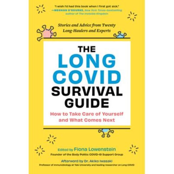 Fiona Lowenstein | Other | The Long Covid Survival Guide How To Take ...